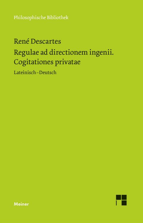 Produktbild: Regulae ad directionem ingenii. Cogitationes privatae