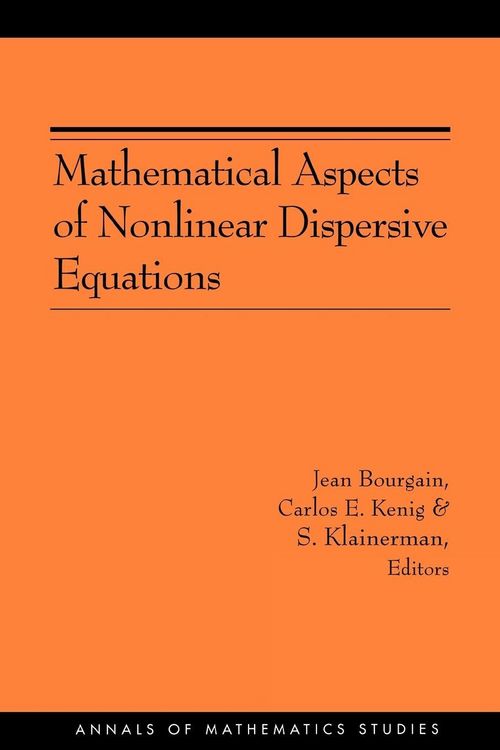 Produktbild: Mathematical Aspects of Nonlinear Dispersive Equations