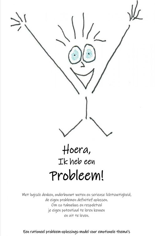 Produktbild: Hoera, ik heb een probleem