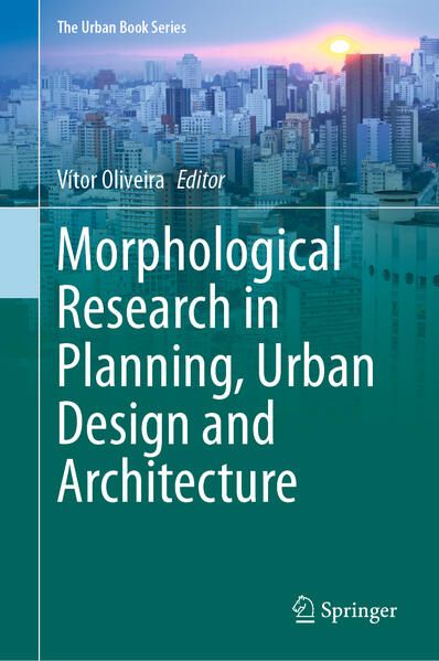 Produktbild: Morphological Research in Planning, Urban Design and Architecture