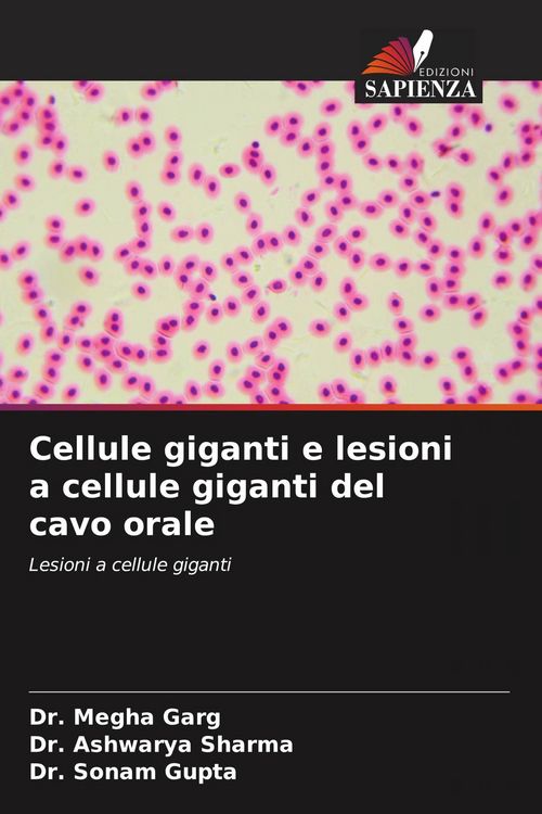 Produktbild: Cellule giganti e lesioni a cellule giganti del cavo orale