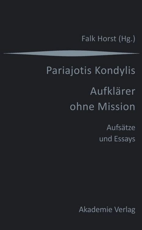 Produktbild: Kondylis - Aufkl&auml;rer ohne Mission