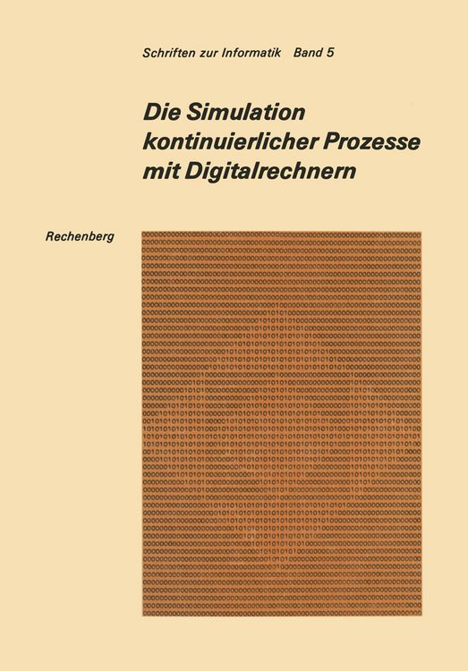 Produktbild: Die Simulation kontinuierlicher Prozesse mit Digitalrechnern