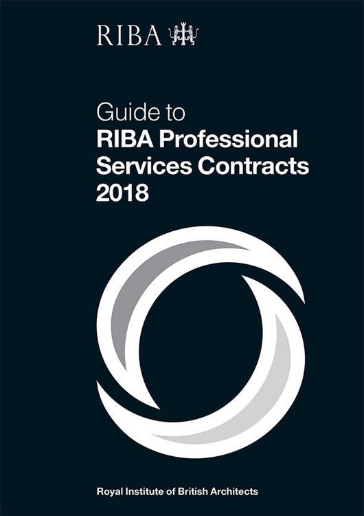 Produktbild: Guide to RIBA Professional Services Contracts 2018