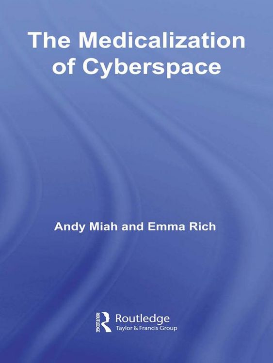 Produktbild: The Medicalization of Cyberspace
