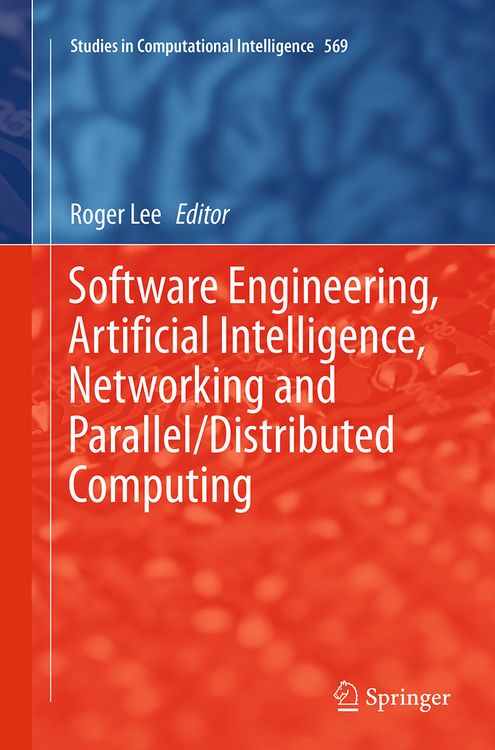 Produktbild: Software Engineering, Artificial Intelligence, Networking and Parallel/Distributed Computing