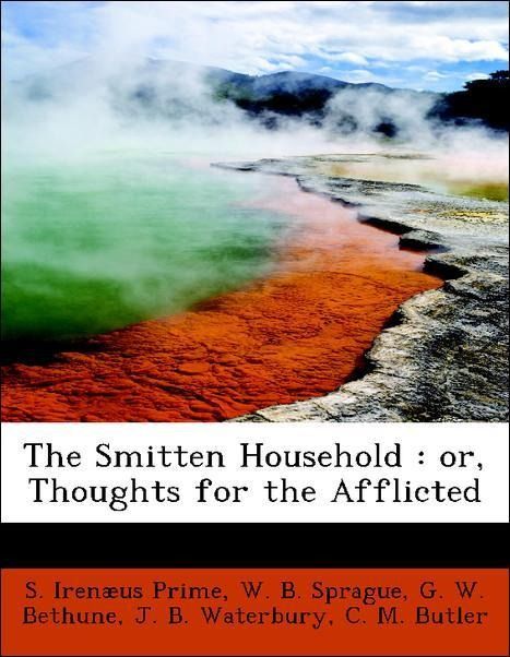 Produktbild: Prime, S: Smitten Household : or, Thoughts for the Afflicted