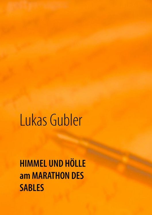 Produktbild: Himmel und H&ouml;lle am Marathon des Sables