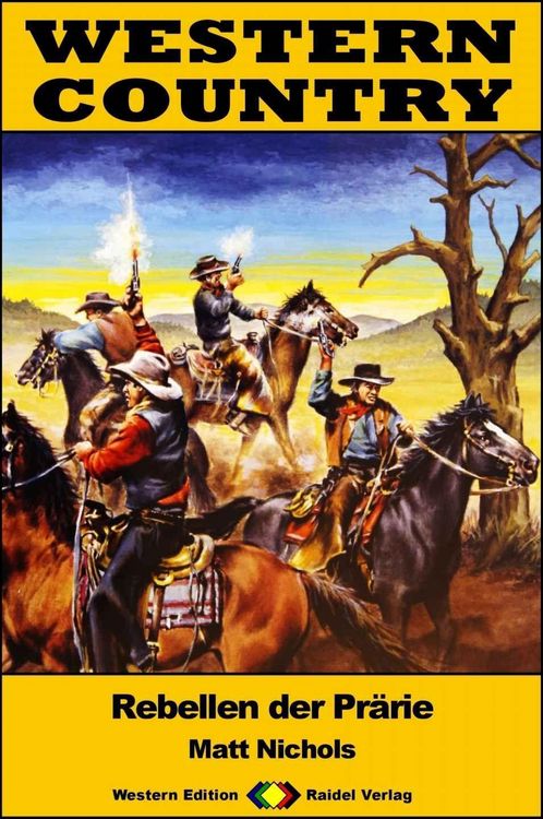 Produktbild: WESTERN COUNTRY 445: Rebellen der Pr&auml;rie