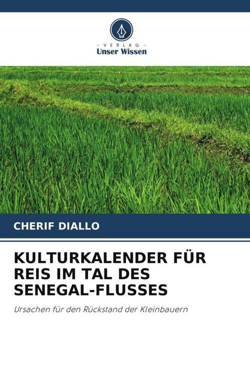 Produktbild: KULTURKALENDER F&Uuml;R REIS IM TAL DES SENEGAL-FLUSSES