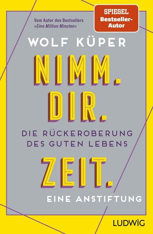 Produktbild: Nimm. Dir. Zeit.