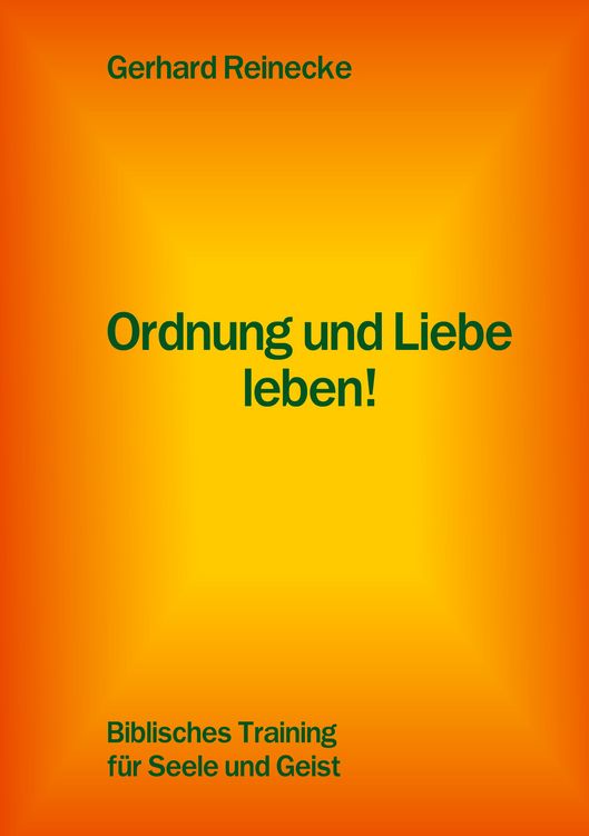 Produktbild: Ordnung und Liebe leben!
