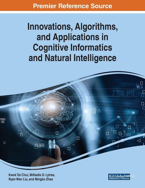 Produktbild: Innovations, Algorithms, and Applications in Cognitive Informatics and Natural Intelligence