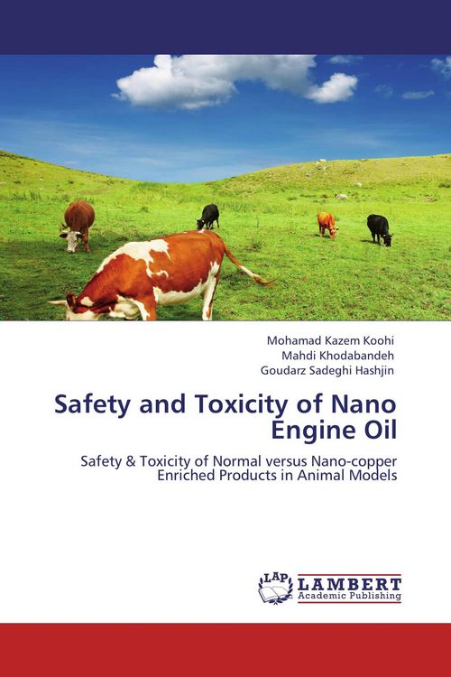 Produktbild: Safety and Toxicity of Nano Engine Oil