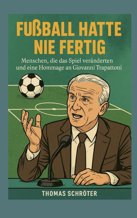 Produktbild: Fussball hatte nie fertig