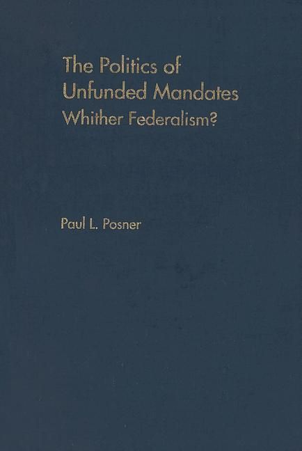 Produktbild: The Politics of Unfunded Mandates