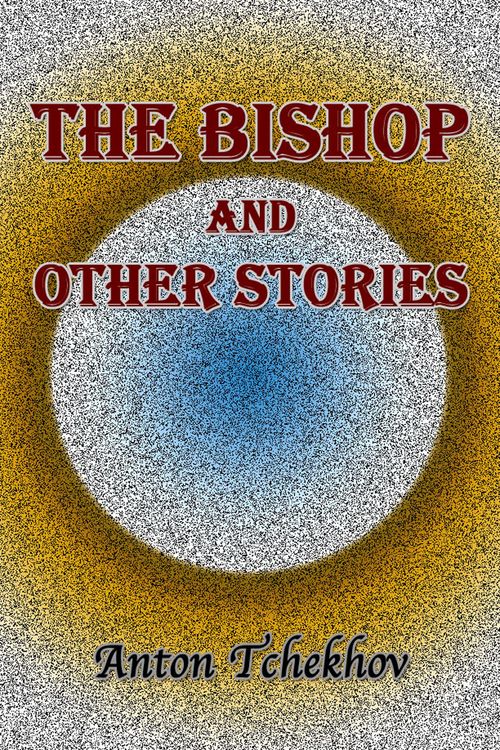 Produktbild: The Bishop and Other Stories