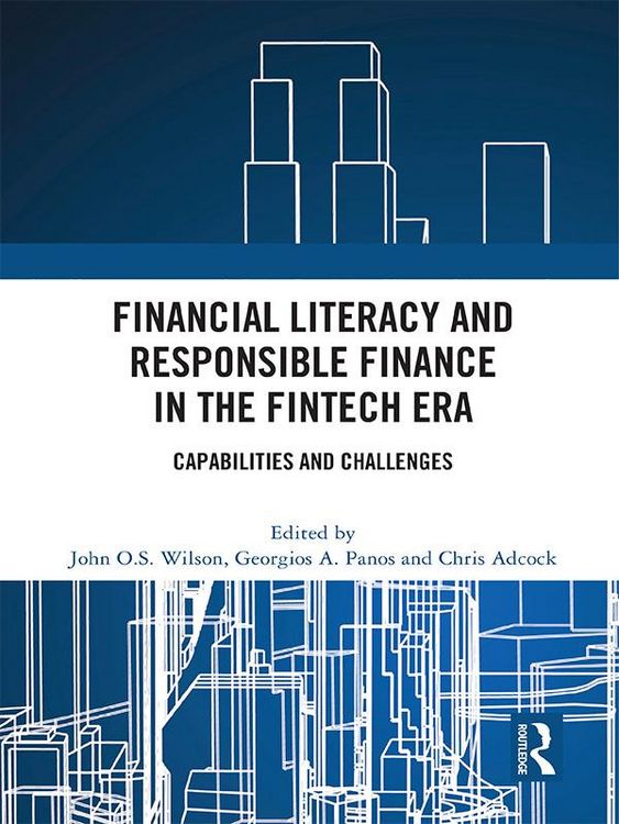 Produktbild: Financial Literacy and Responsible Finance in the FinTech Era