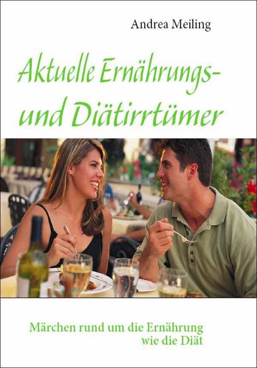 Produktbild: Aktuelle Ern&auml;hrungs- und Di&auml;tirrt&uuml;mer
