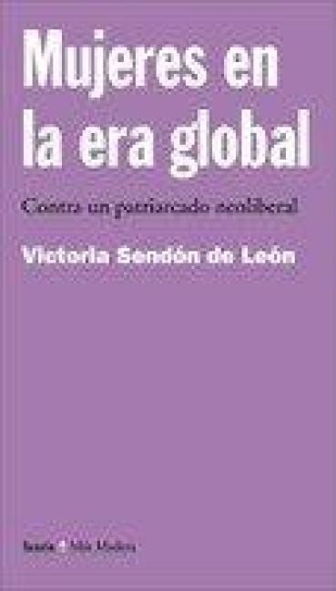 Produktbild: Mujeres en la era global : contra un patriarcado neoliberal