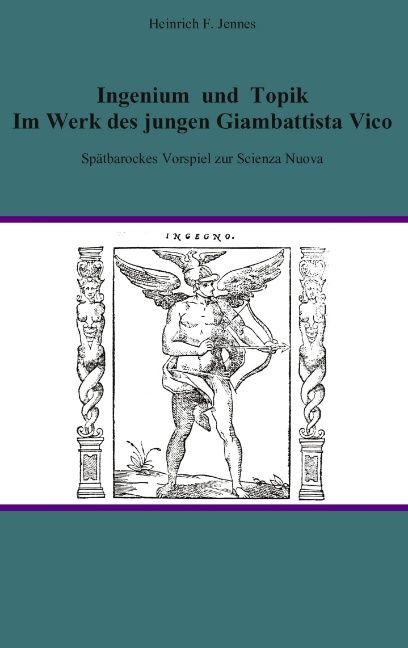 Produktbild: Ingenium und Topik im Werk des jungen Giambattista  Vico