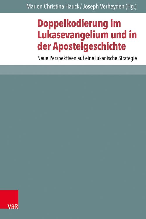 Produktbild: Doppelkodierung im Lukasevangelium und in der Apostelgeschichte