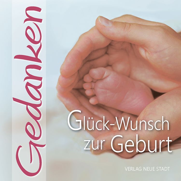 Produktbild: Gl&uuml;ck-Wunsch zur Geburt