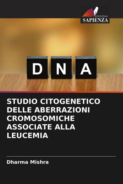 Produktbild: Studio Citogenetico Delle Aberrazioni Cromosomiche Associate Alla Leucemia