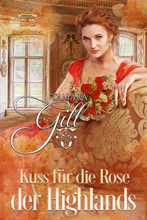 Produktbild: Kuss f&uuml;r die Rose der Highlands