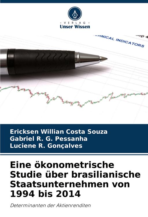 Produktbild: Eine &ouml;konometrische Studie &uuml;ber brasilianische Staatsunternehmen von 1994 bis 2014