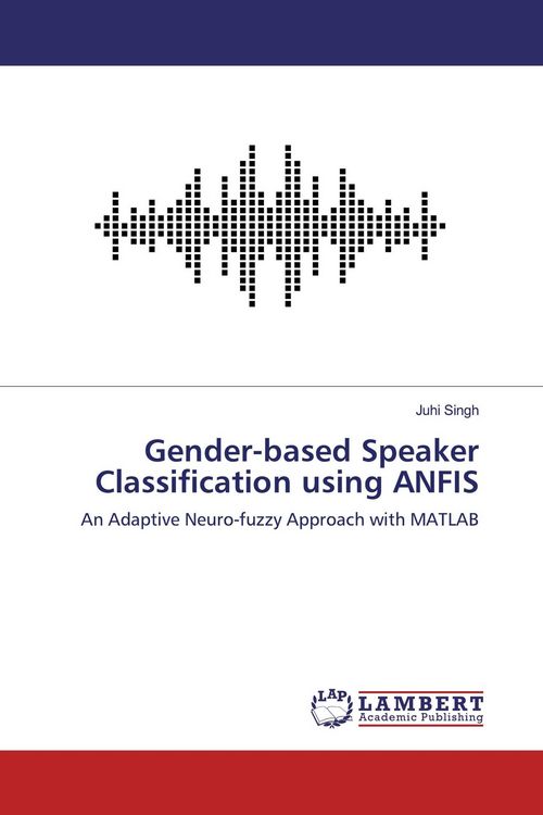Produktbild: Gender-based Speaker Classification using ANFIS