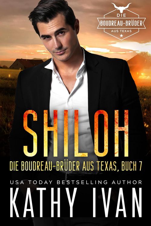 Produktbild: SHILOH Die Boudreau-Br&uuml;der aud Texas (Die Boudreau Br&uuml;der aus Texas, #7)