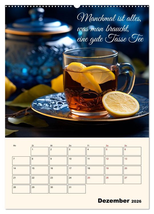 Produktbild: Du, mein geliebter Tee (hochwertiger Premium Wandkalender 2026 DIN A2 hoch), Kunstdruck in Hochglanz