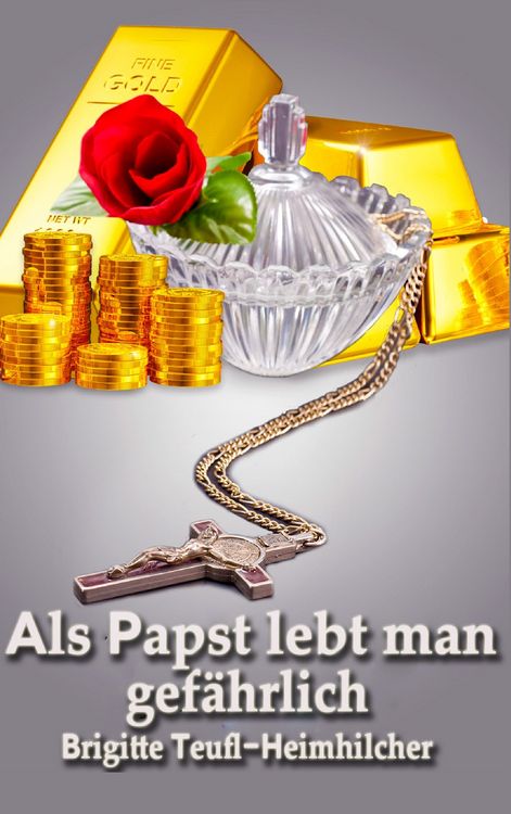 Produktbild: Als Papst lebt man gef&auml;hrlich