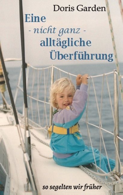Produktbild: Eine - nicht ganz - allt&auml;gliche &Uuml;berf&uuml;hrung