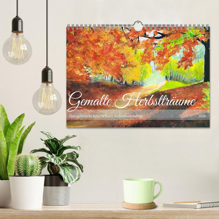 Produktbild: Gemalte Herbsttr&auml;ume - Eine malerische Reise in bunte Herbstlandschaften (Wandkalender 2026 DIN A4 quer), CALVENDO Monatskalender