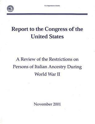 Produktbild: A Review of the Restrictions on Persons of Italian Ancestry During World War II