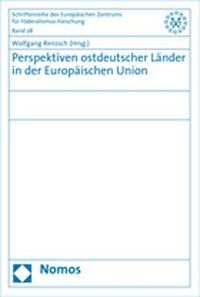 Produktbild: Perspektiven ostdeutscher L&auml;nder in der Europ&auml;ischen Union