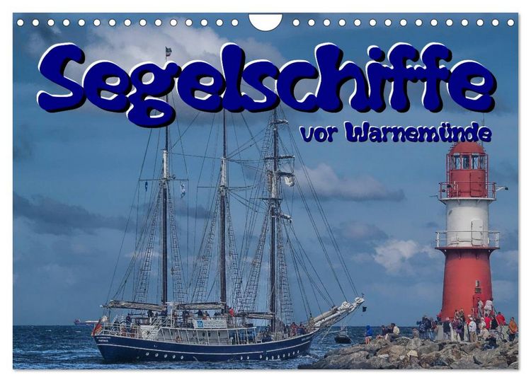 Produktbild: Segelschiffe vor Warnem&uuml;nde (Wandkalender 2026 DIN A4 quer), CALVENDO Monatskalender