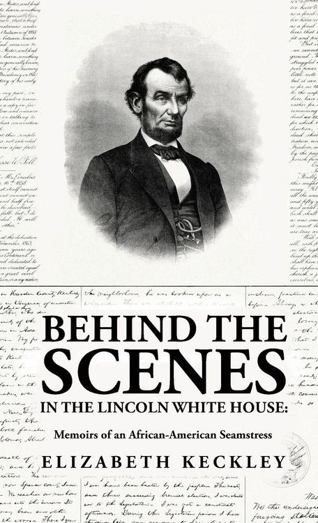 Produktbild: Behind the Scenes in the Lincoln White House
