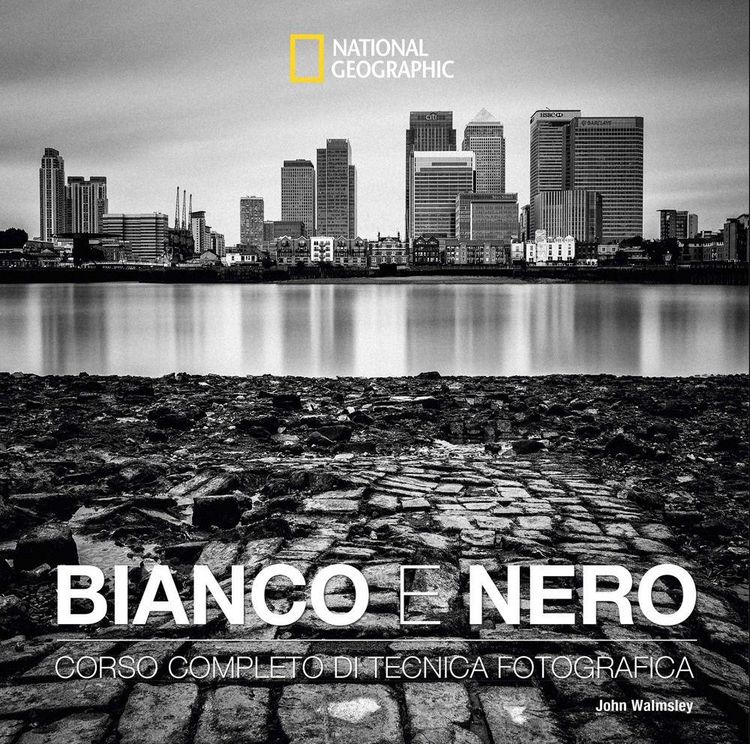 Produktbild: Bianco e nero. Corso completo di tecnica fotografica