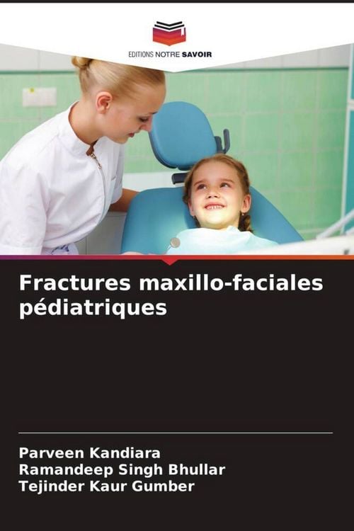 Produktbild: Fractures maxillo-faciales p&eacute;diatriques