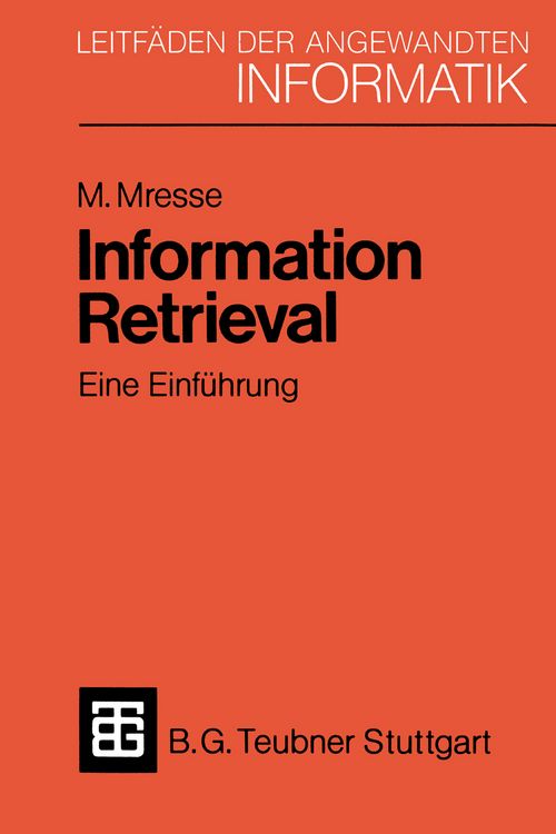Produktbild: Information Retrieval - Eine Einf&uuml;hrung