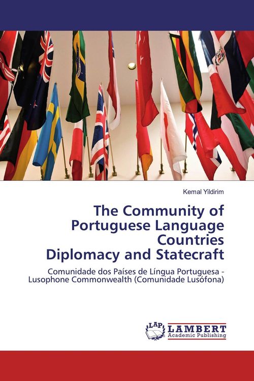 Produktbild: The Community of Portuguese Language Countries Diplomacy and Statecraft