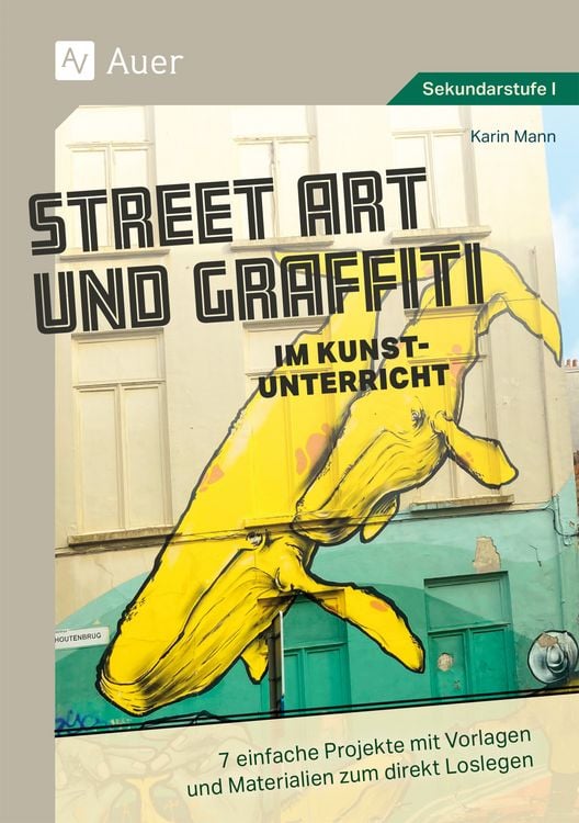 Produktbild: Street Art und Graffiti im Kunstunterricht