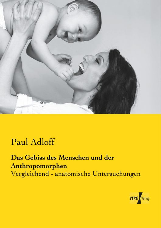 Produktbild: Das Gebiss des Menschen und der Anthropomorphen
