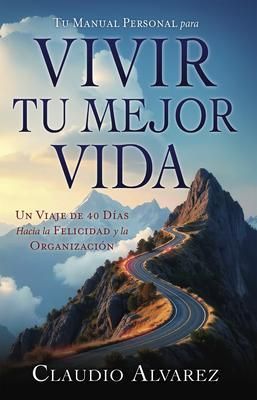 Produktbild: Tu Manual Personal para Vivir Tu Mejor Vida