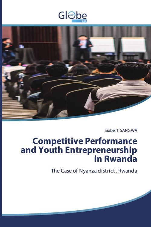 Produktbild: Competitive Performance and Youth Entrepreneurship in Rwanda