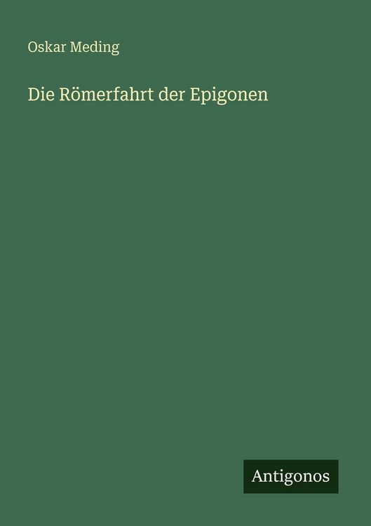Produktbild: Die R&ouml;merfahrt der Epigonen