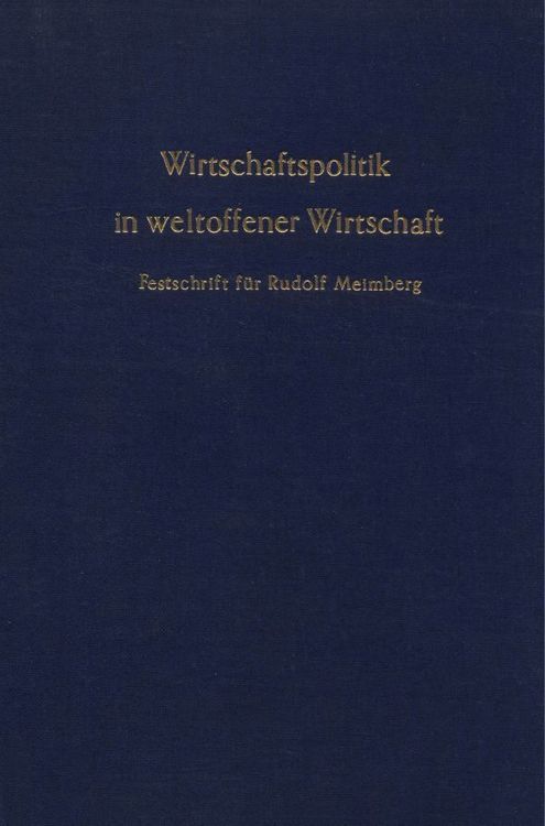 Produktbild: Wirtschaftspolitik in weltoffener Wirtschaft.
